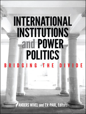 cover image of International Institutions and Power Politics